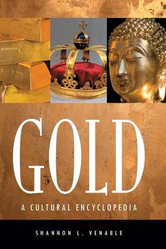 Cover image for Gold: A Cultural Encyclopedia