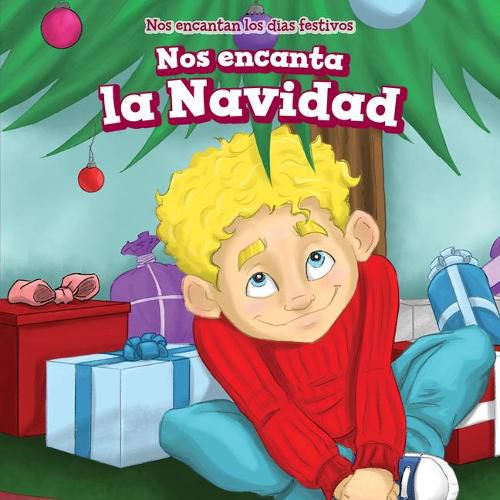 Cover image for Nos Encanta La Navidad (We Love Christmas!)