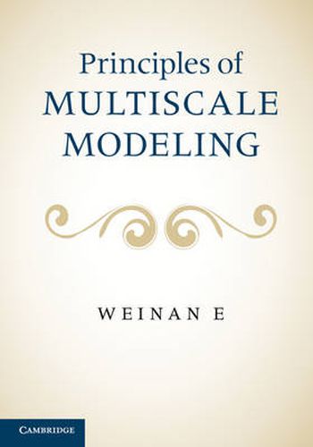 Cover image for Principles of Multiscale Modeling