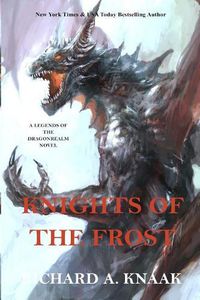 Cover image for Legends of the Dragonrealm: Knights of the Frost