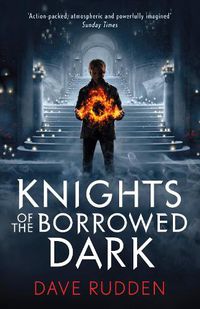 Cover image for Knights of the Borrowed Dark (Knights of the Borrowed Dark Book 1)