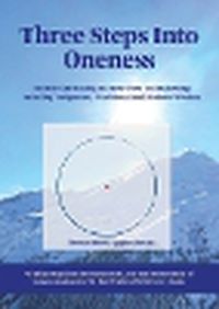 Cover image for Three steps into Oneness