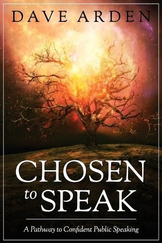 Cover image for Chosen to Speak: A Pathway to Confident Public Speaking