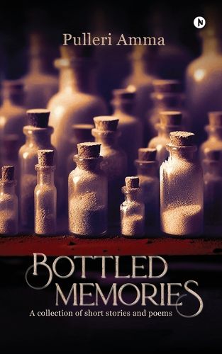 Cover image for Bottled Memories