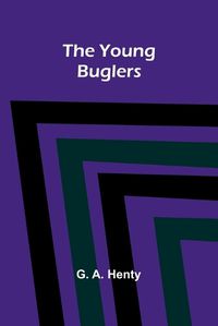 Cover image for The Young Buglers