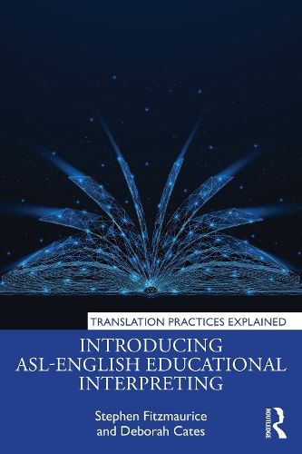 Cover image for Introducing ASL-English Educational Interpreting