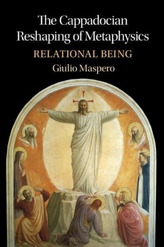 Cover image for The Cappadocian Reshaping of Metaphysics