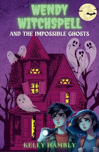 Cover image for Wendy Witchspell and the Impossible Ghosts