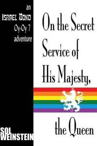 Cover image for On the Secret Service of His Majesty, the Queen