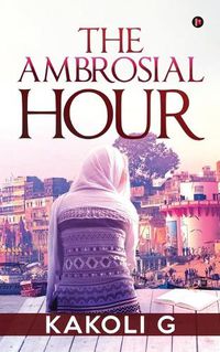 Cover image for The Ambrosial Hour