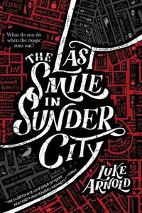 Cover image for The Last Smile in Sunder City