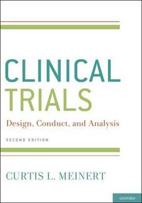 Cover image for ClinicalTrials: Design, Conduct and Analysis