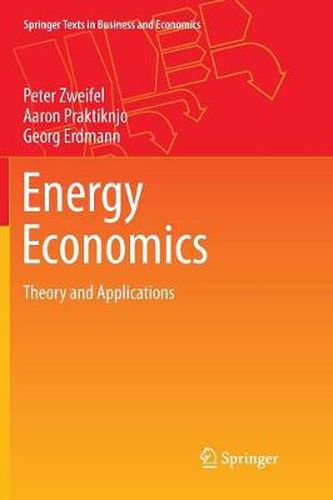 Energy Economics: Theory and Applications