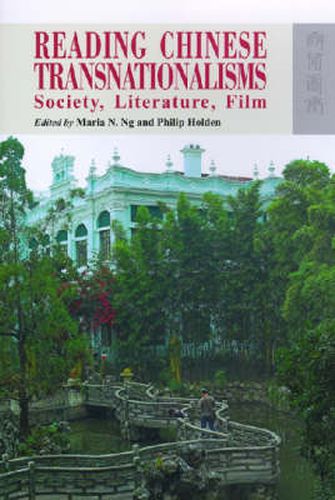 Cover image for Reading Chinese Transnationalisms - Society, Literature, Film