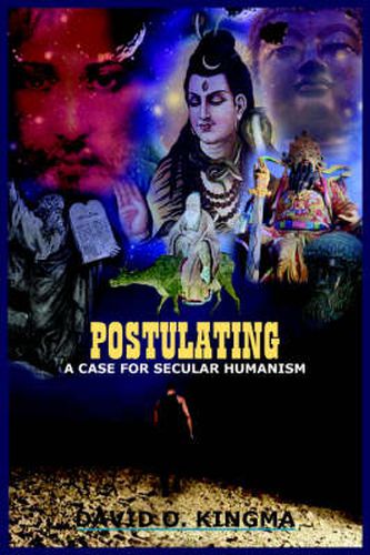 Cover image for Postulating: A Case for Secular Humanism