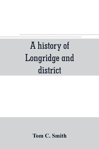 Cover image for A history of Longridge and district