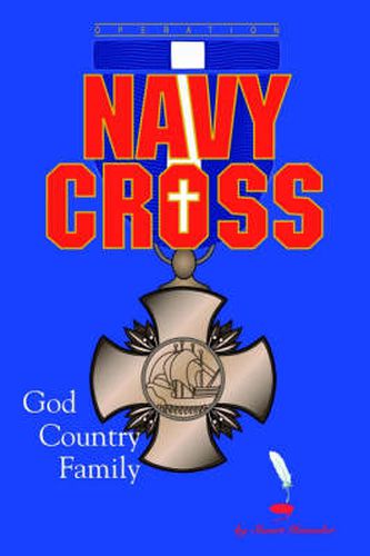 Cover image for Operation Navy Cross: God Country Family