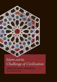 Cover image for Islam and the Challenge of Civilization