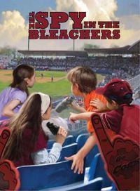 Cover image for The Spy in the Bleachers