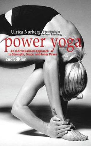 Cover image for Power Yoga: An Individualized Approach to Strength, Grace, and Inner Peace