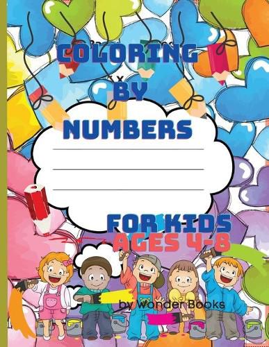 Cover image for Coloring by numbers for kids ages 4-8