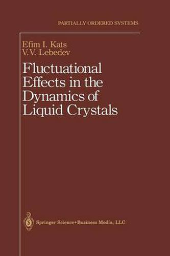 Cover image for Fluctuational Effects in the Dynamics of Liquid Crystals
