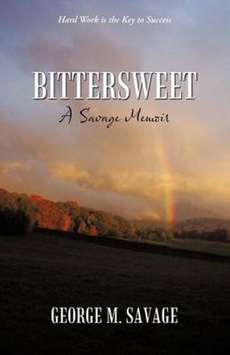 Cover image for Bittersweet: A Savage Memoir