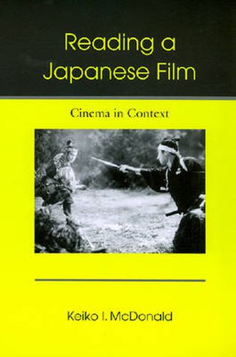 Cover image for Reading a Japanese Film: Cinema in Context