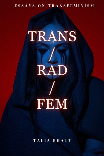 Cover image for Trans/Rad/Fem