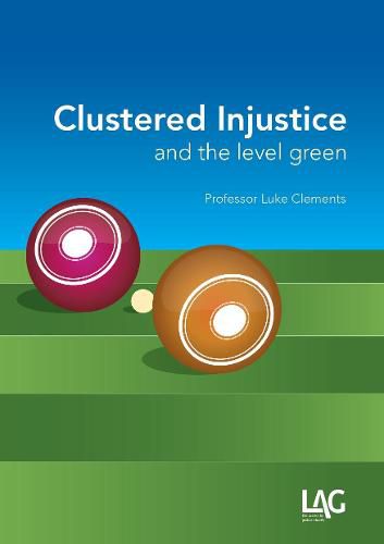 Cover image for Clustered Injustice and the Level Green