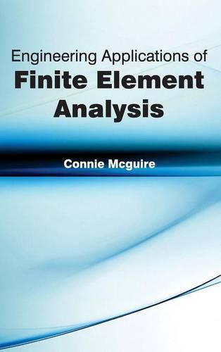 Cover image for Engineering Applications of Finite Element Analysis