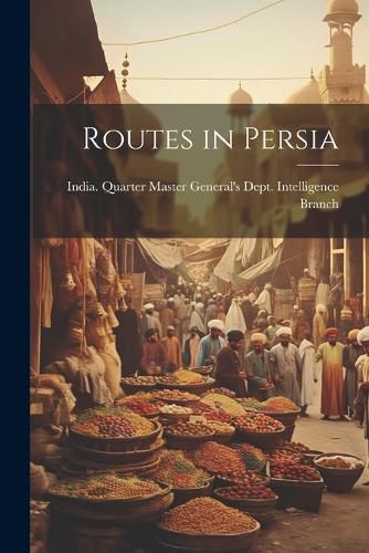Cover image for Routes in Persia