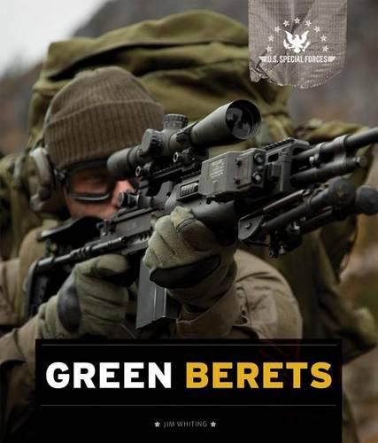 U.S. Special Forces: Green Berets