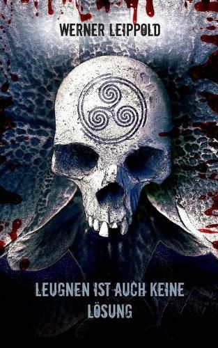 Cover image for Leugnen ist auch keine Loesung