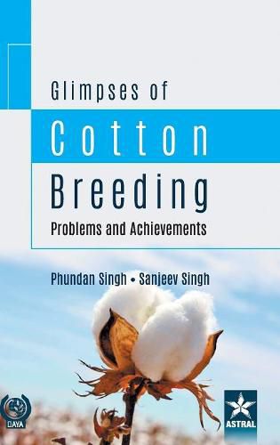 Cover image for Glimpses of Cotton Breeding: Problems and Achievements