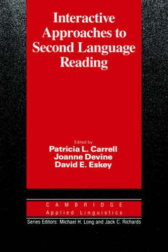 Cover image for Interactive Approaches to Second Language Reading