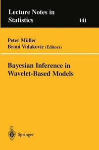 Cover image for Bayesian Inference in Wavelet-Based Models