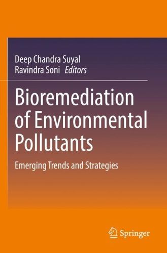 Cover image for Bioremediation of Environmental Pollutants
