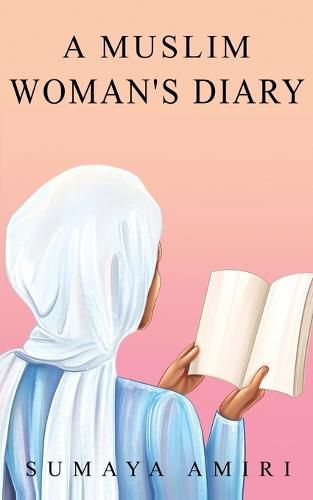 Cover image for A Muslim Woman's Diary