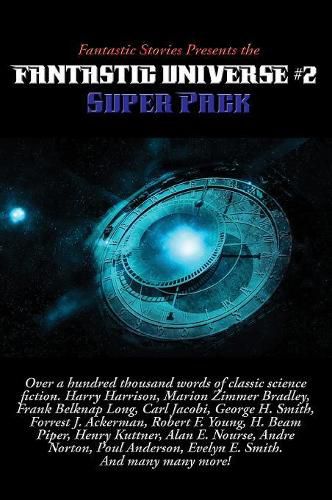 Fantastic Stories Presents the Fantastic Universe Super Pack #2