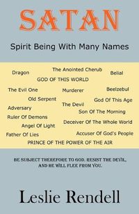 Cover image for Satan, Spirit Being With Many Names