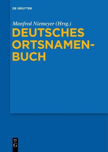 Cover image for Deutsches Ortsnamenbuch