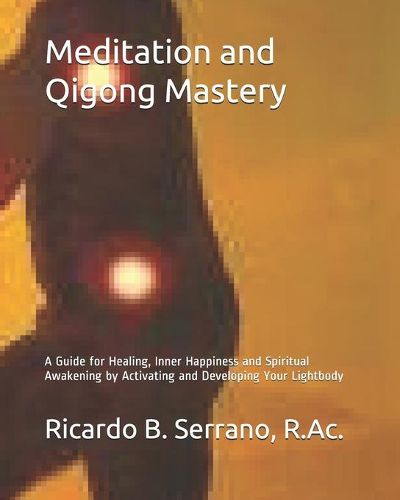 Cover image for Meditation and Qigong Mastery