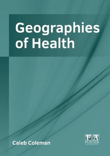 Cover image for Geographies of Health