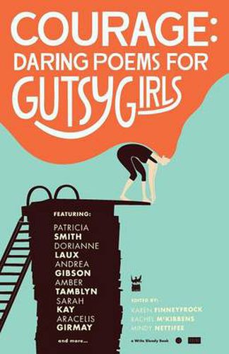 Cover image for Courage: Daring Poems for Gutsy Girls