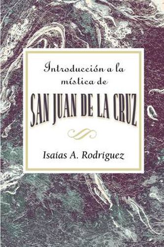 Cover image for Introduccion a La Mistica De San Juan De La Cruz