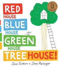 Cover image for Red House, Blue House, Green House, Tree House