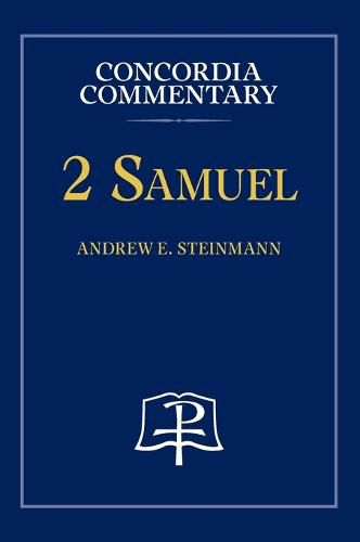 Cover image for 2 Samuel-Concordia Commentary