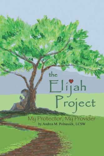 Cover image for The Elijah Project: My Protector, My Provider