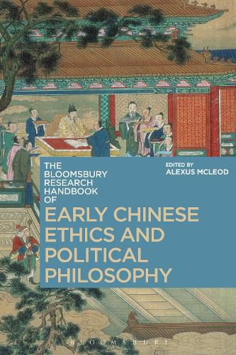 Cover image for The Bloomsbury Research Handbook of Early Chinese Ethics and Political Philosophy